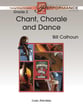 Chant, Chorale and Dance Orchestra sheet music cover